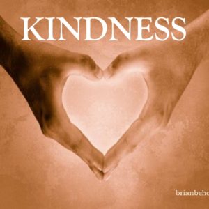 Kindness Universal Theme, Brian Beholds